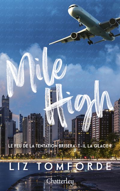 Mile High (tome 1) saga Windy City de Liz Tomforde
