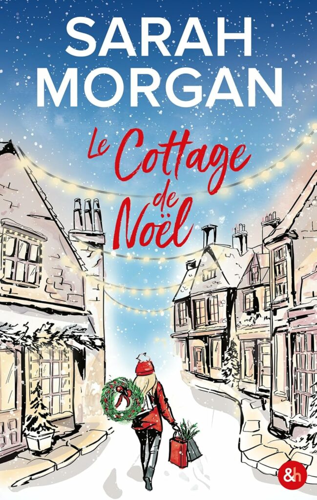 Couverture le Cottage de Noël de Sarah Morgan