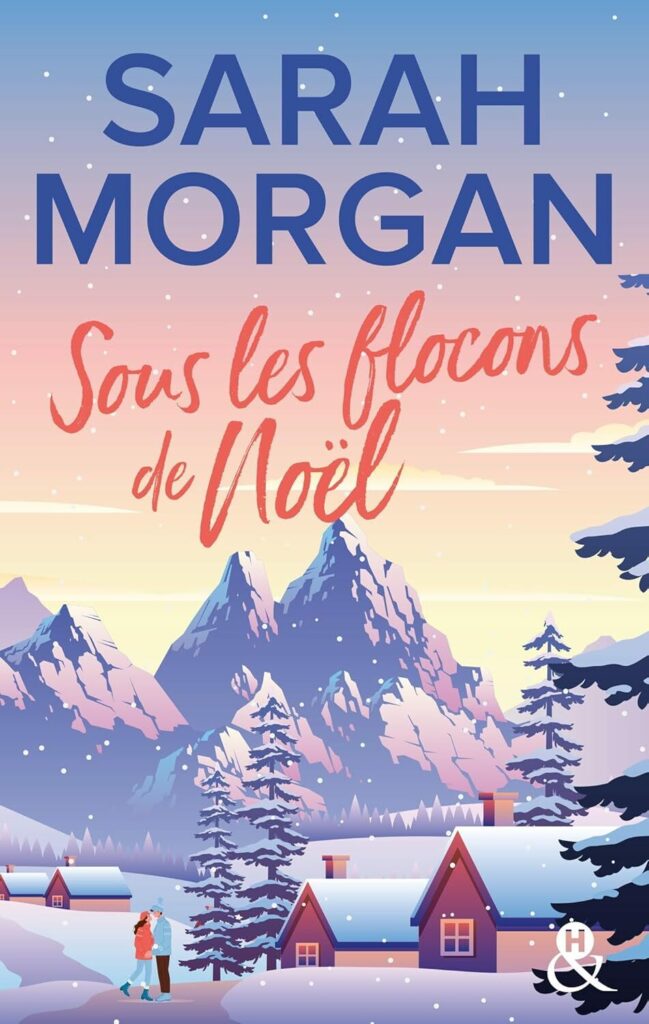 Couverture Sous les flocons de Noël de Sarah Morgan