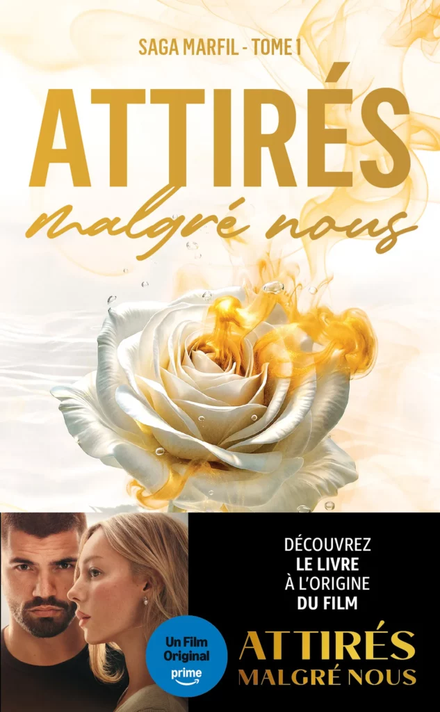 Couverture Attirés malgré nous Tome 1 de Mercedes Ron