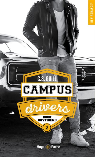 Campus drivers tome 2 Book boyfriend de C.S Quill