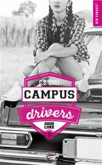 Campus drivers tome 5 Good luke de C.S Quill