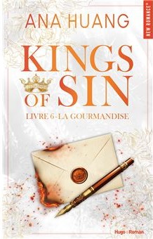 Couverture Kings of Sin Tome 6 La Gourmandise Ana Huang sortie 9 septembre 2026